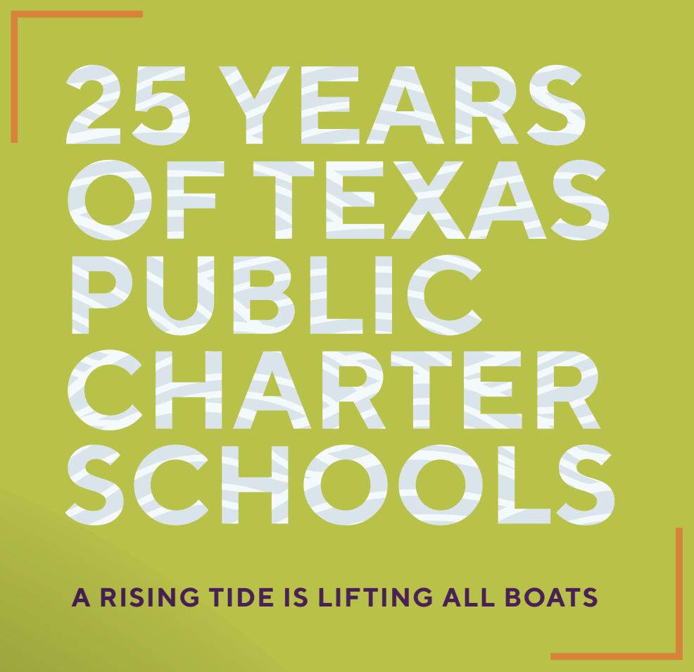 25 years of texas public charter schools