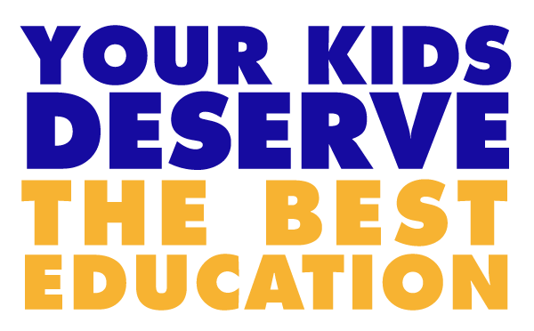 your-kids-deserve-the-best-education