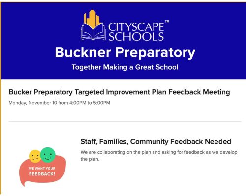 A flyer for Buckner Preparatory’s Targeted Improvement Plan Feedback Meeting on Monday, November 10, inviting staff, families, and community to provide feedback.